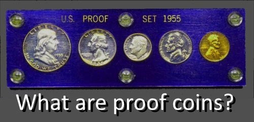 What about Proof Coins?